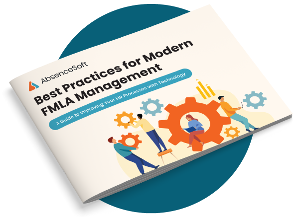 Whitepaper: Best Practices for Modern FMLA Management