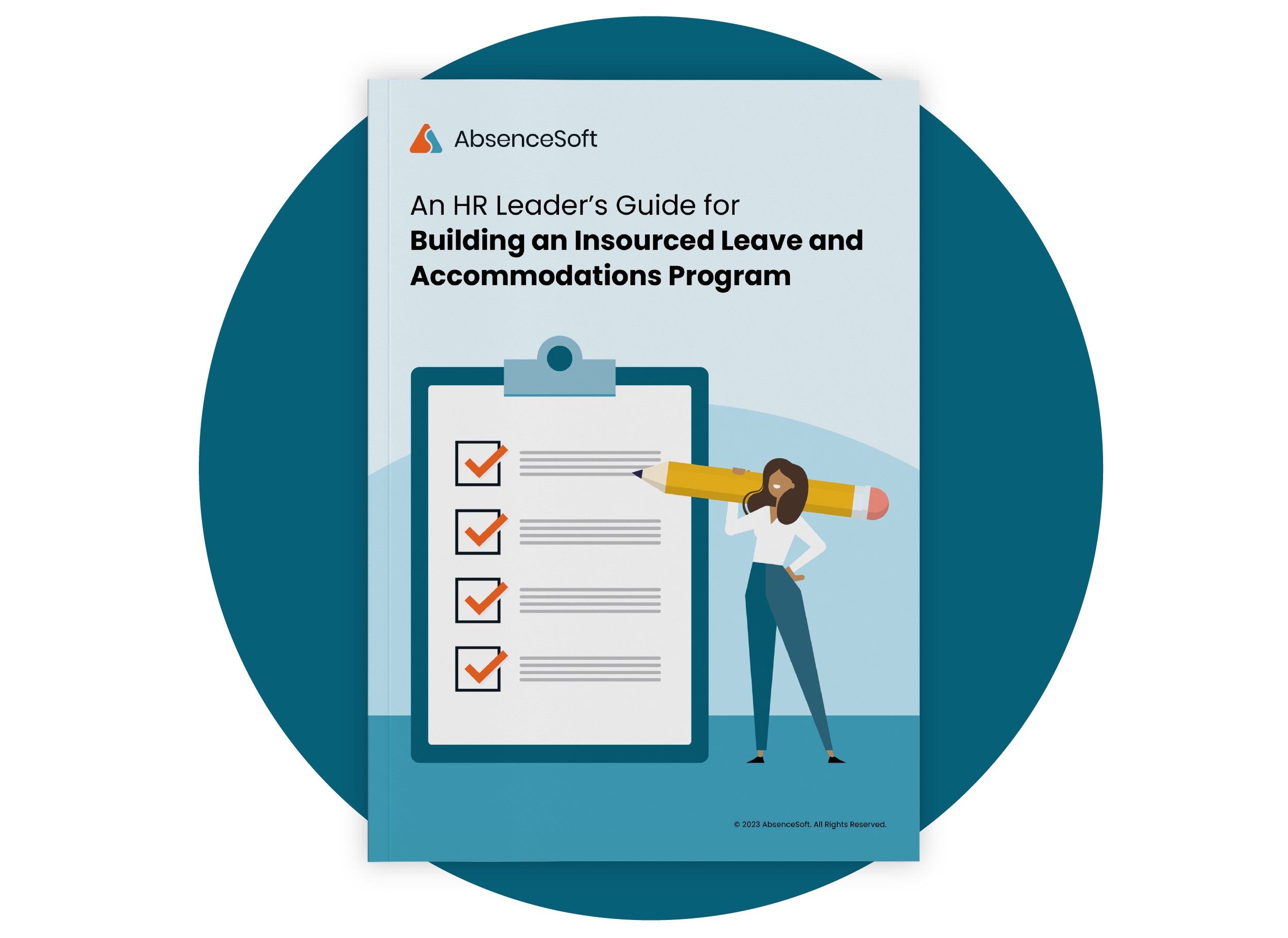 HR Leaders Guide for Building and Insourced Leave and Accommodations Program