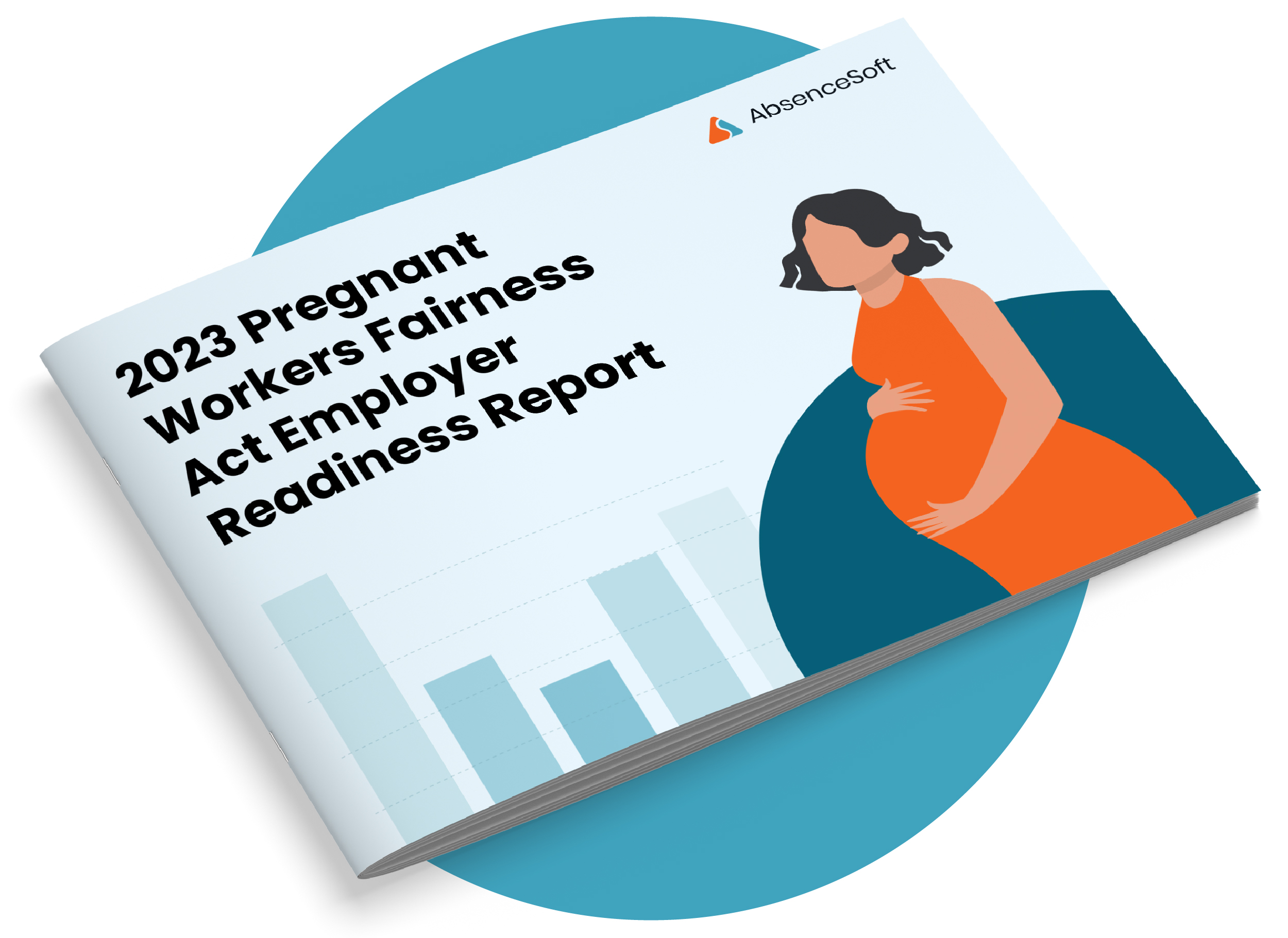Cover page of AbsenceSoft's 2023 Pregnant Workers Fairness Act Employer Readiness Report 